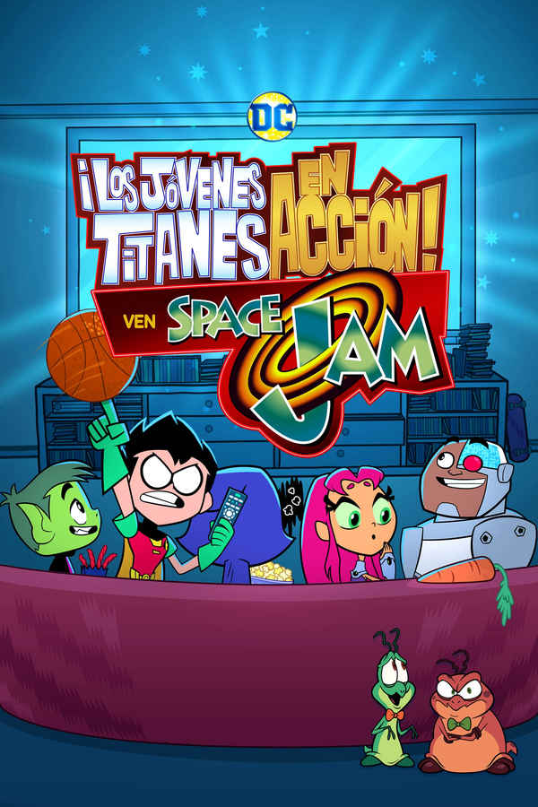 Teen Titans Go! See Space Jam Poster 4