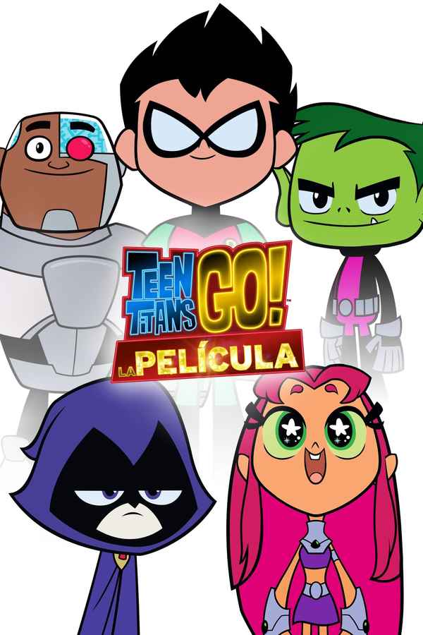 Teen Titans Go! To the Movies Poster 6