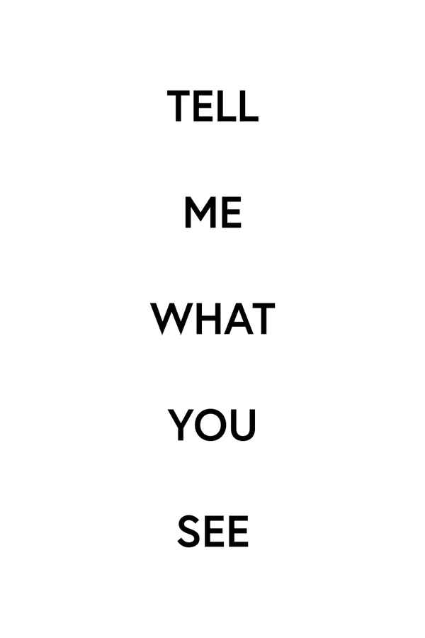 Tell Me What You See Poster 3