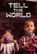 Tell The World Poster 6