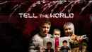 Tell The World Poster 3