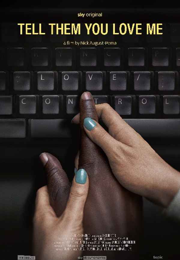 Tell Them You Love Me Poster 2