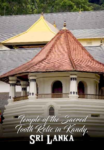 Temple of the Sacred Tooth Relic in Kandy, Sri Lanka
