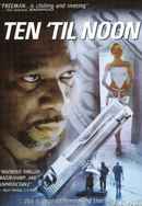 Ten 'til Noon Poster 4