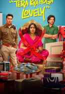 Tera Kya Hoga Lovely (तेरा क्या होगा लवली) Poster 3