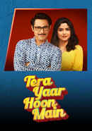 Tera Yaar Hoon Main Poster 4
