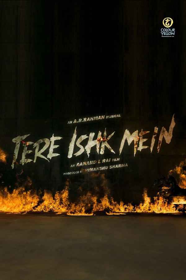 Tere Ishk Mein Poster 3