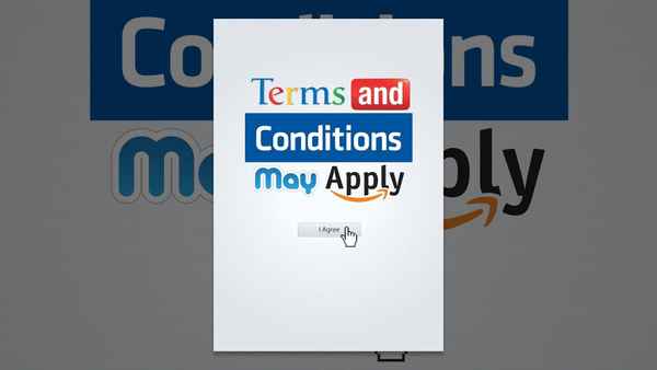 Terms and Conditions May Apply Poster 1