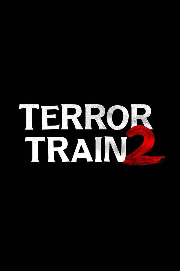 Terror Train 2 Poster 5