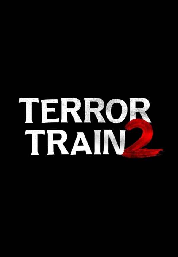 Terror Train 2 Poster 7