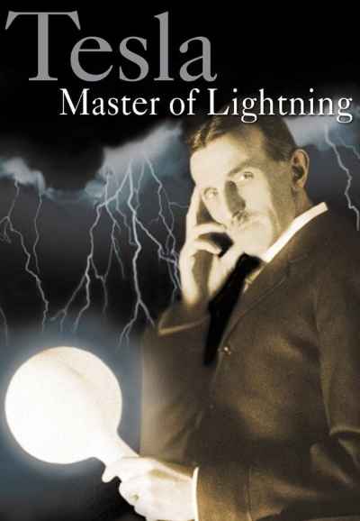 Tesla: Master of Lightning