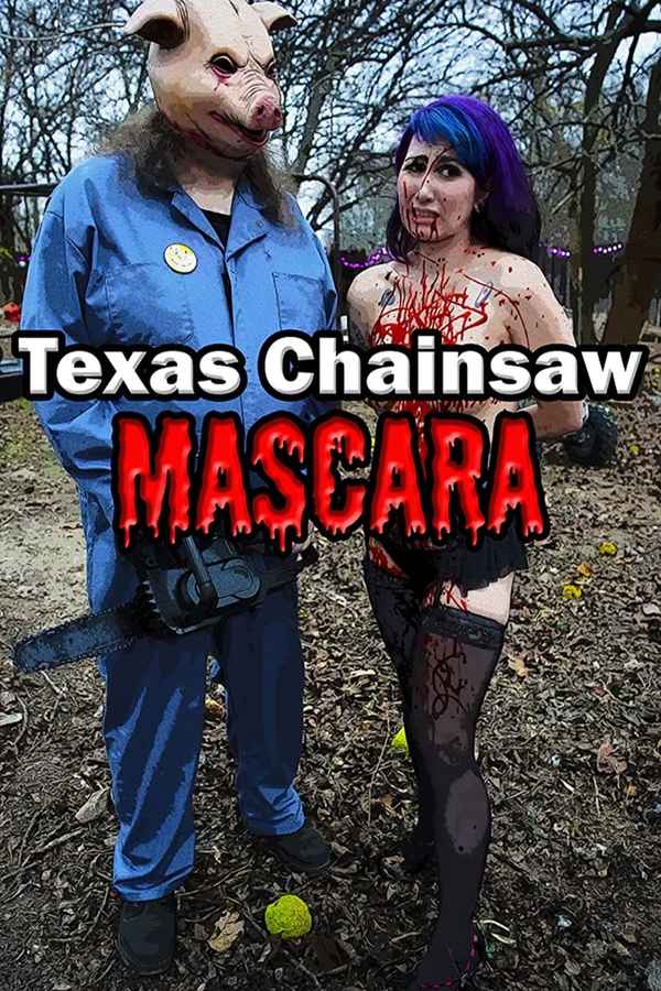 Texas Chainsaw Mascara Poster 3