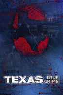 Texas True Crime Poster 2