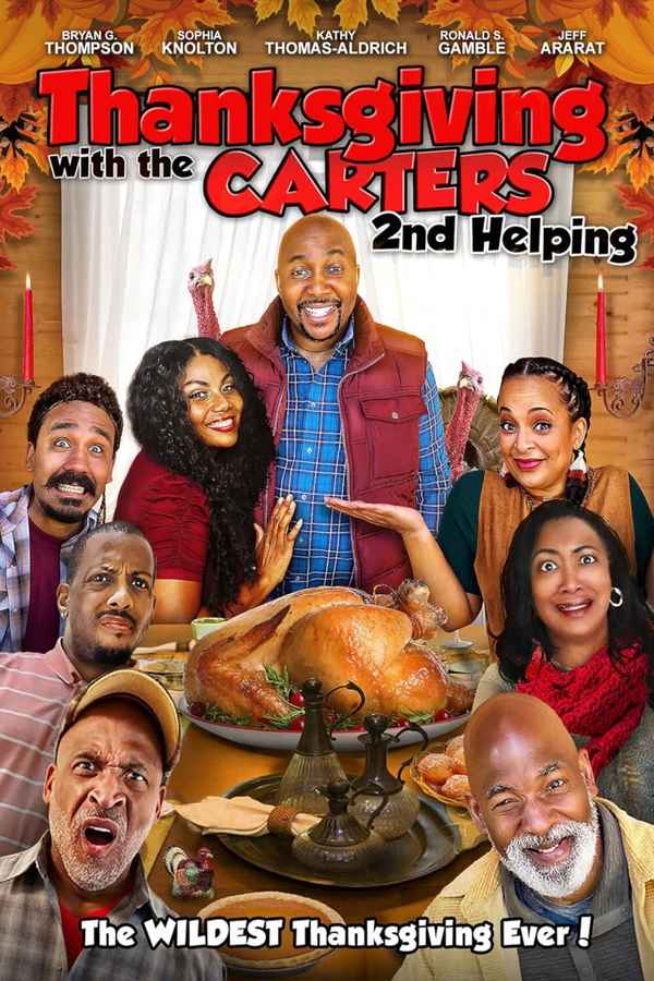 Thanksgiving with the Carters: 2nd Helping Poster 6