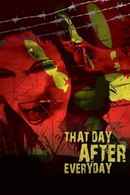 That Day After Everyday Poster 5