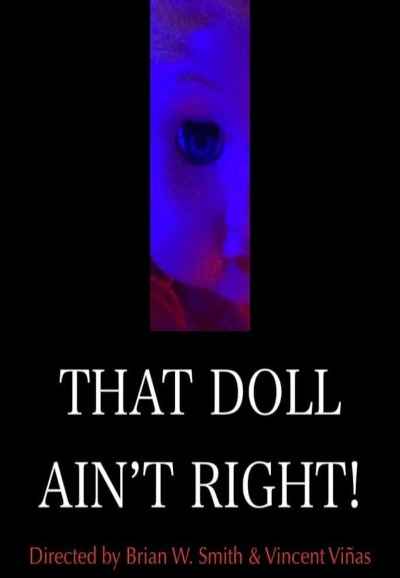 That Doll Ain't Right!