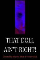 That Doll Ain't Right! Poster 1