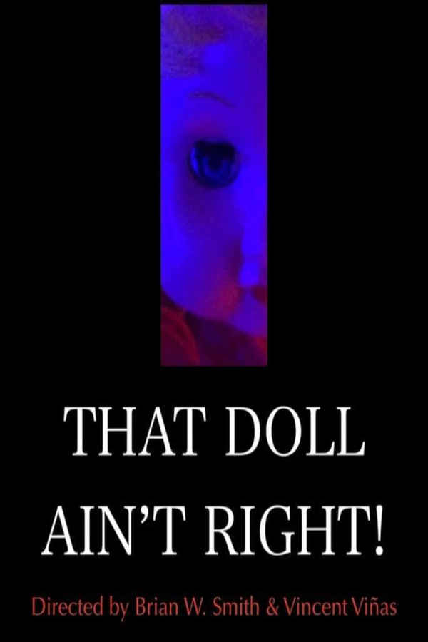 That Doll Ain't Right! Poster 1