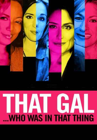 That Gal...Who Was in That Thing: That Guy 2