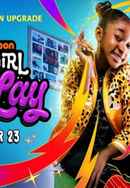 That Girl Lay Lay Poster 6