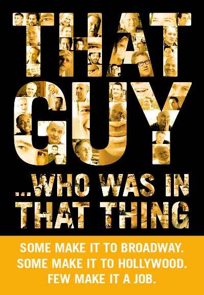That Guy... Who Was in That Thing