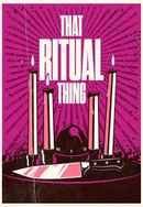 That Ritual Thing Poster 4
