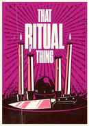 That Ritual Thing Poster 3