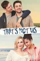 That's Not Us Poster 6