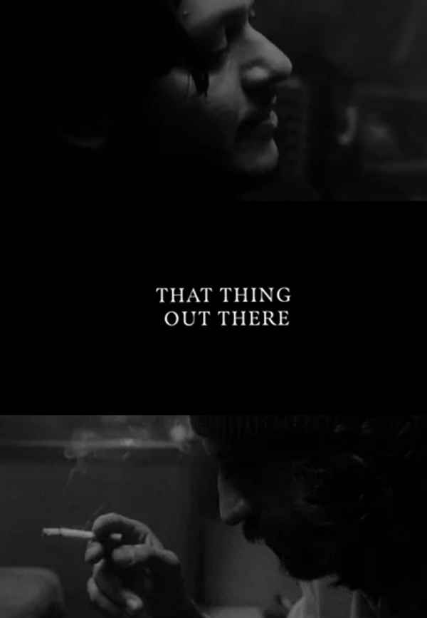 That Thing Out There Poster 6