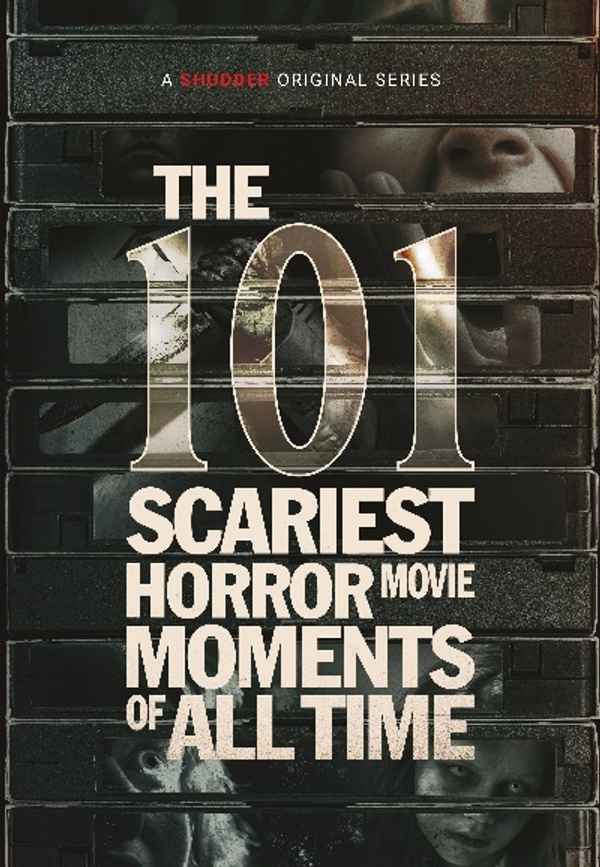 The 101 Scariest Horror Movie Moments of All Time Poster 6