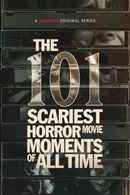 The 101 Scariest Horror Movie Moments of All Time Poster 4