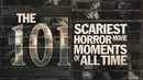 The 101 Scariest Horror Movie Moments of All Time Poster 1