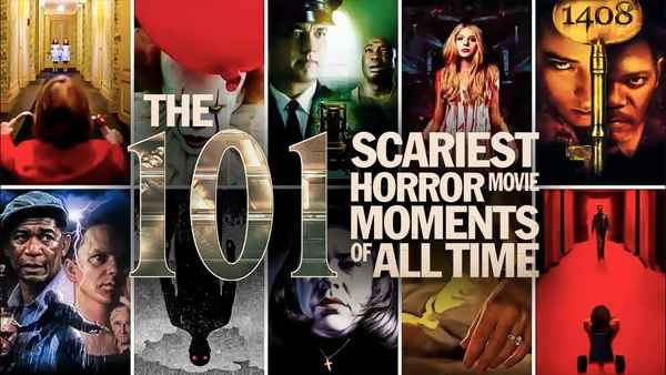 The 101 Scariest Horror Movie Moments of All Time Poster 5