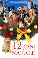 The 12 Dogs of Christmas Poster 2