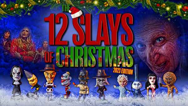 The 12 Slays of Christmas: 2023 Edition Poster 1
