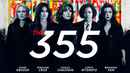 The 355 Poster 1