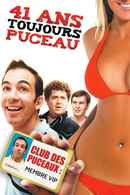 The 41–Year–Old Virgin Who Knocked Up Sarah Marshall and Felt Superbad About It Poster 2