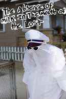 The Absence of Milk in the Mouths of the Lost Poster 1