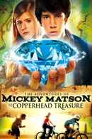 The Adventures of Mickey Matson and the Copperhead Treasure Poster 1