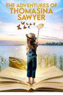 The Adventures of Thomasina Sawyer Poster 4