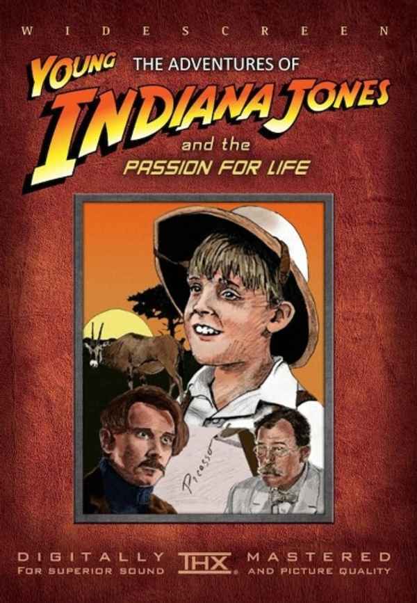 The Adventures of Young Indiana Jones: Passion for Life Poster 5