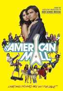 The American Mall Poster 3
