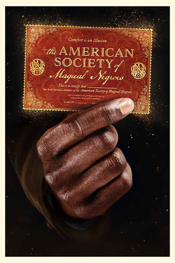 The American Society of Magical Negroes Poster 3