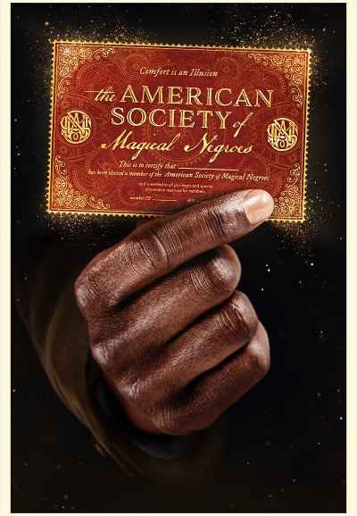 The American Society of Magical Negroes