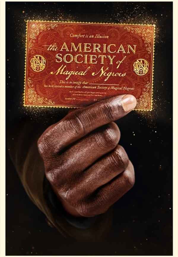 The American Society of Magical Negroes Poster 5