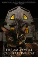 The Amityville Cute Farting Cat Poster 3
