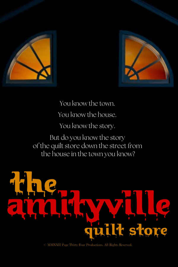 The Amityville Quilt Store Poster 1
