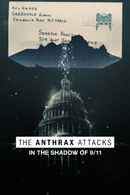 The Anthrax Attacks: In the Shadow of 9/11 Poster 7
