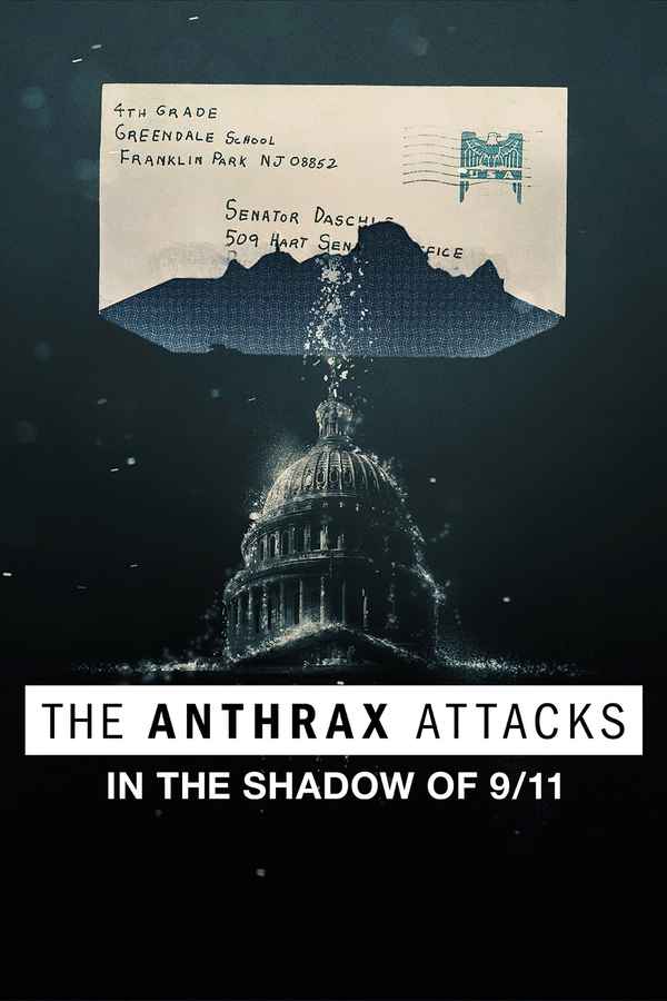 The Anthrax Attacks: In the Shadow of 9/11 Poster 2