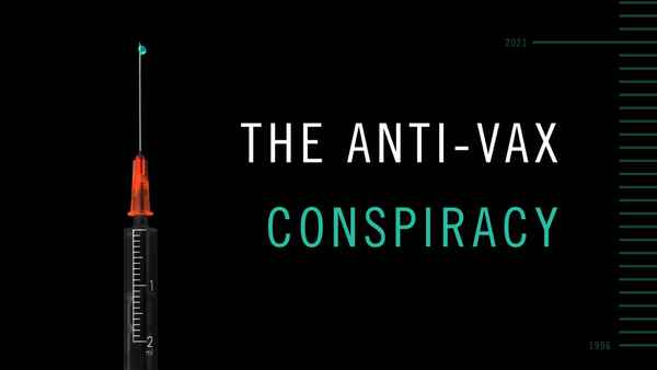 The Anti-Vax Conspiracy Poster 2